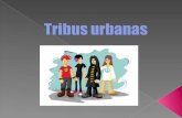 Tribus urbanas