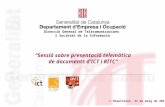 “Sessió sobre presentació telemàtica de documents d’ICT i RITC”