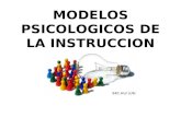 MODELOS PSICOLOGICOS DE LA INSTRUCCION