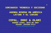 SEMINARIO “MINERIA Y SOCIEDAD” AGENDA MINERA EN AMÉRICA LATINA Y EL CARIBE