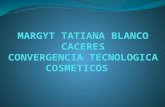 MARGYT TATIANA BLANCO CACERES CONVERGENCIA TECNOLOGICA COSMETICOS