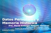 Datos  Personales y Memoria Histórica Dra. María Solange  Maqueo Ramírez