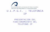 U.L.P.G.C. – TELEFONIA IP