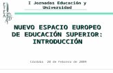 NUEVO ESPACIO EUROPEO DE EDUCACIÓN SUPERIOR: INTRODUCCIÓN