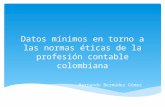 Datos mínimos en torno a las normas éticas de la profesión contable colombiana