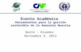 Evento Académico  Herramientas  para la gestión sostenible de la Amazonía Nuestra