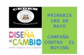 Primaria 1ro de mayo Campaña  contra  el buying