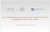 XV Conferencia Anual ASSAL-IAIS 2014 y XXV  Asamblea  Anual de  ASSAL