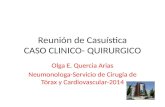 Reunión de Casuística CASO CLINICO- QUIRURGICO