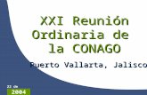 XXI Reunión Ordinaria de  la CONAGO