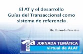 El AT y el desarrollo Guías del Transaccional como sistema de referencia