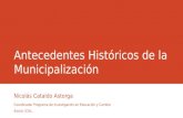 Antecedentes Históricos de la Municipalización