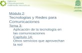 Módulo 2 : Tecnologías y Redes para Comunicaciones Tema 3: