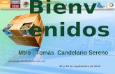Mtro  : Tomás  Candelario Sereno