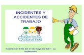 INCIDENTES  Y ACCIDENTES DE TRABAJO
