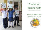 Fundación  Marina Orth “Para una Educación con Futuro” Proyecto Step by Step Modelo Uno a Uno