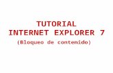 TUTORIAL INTERNET EXPLORER 7 (Bloqueo de contenido)