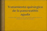 Tratamiento quirúrgico de la pancreatitis aguda