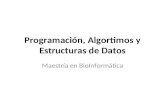 Programación, Algortimos y Estructuras de Datos