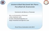 Universidad Nacional de Piura Facultad de Economía Seminario de Banca y Finanzas