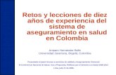 Retos y lecciones de diez años de experiencia del sistema de aseguramiento en salud en Colombia