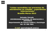 “ Lições aprendidas em processos de atendimento ao cidadão - experiências internacionais ”