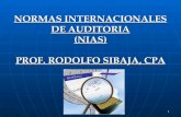 NORMAS INTERNACIONALES DE AUDITORIA (NIAS) PROF. RODOLFO SIBAJA, CPA
