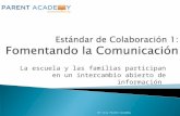 Estándar  de  Colaboración  1:  Fomentando  la  Comunicación