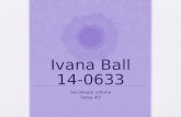 Ivana Ball 14-0633