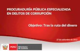 PROCURADURÍA PÚBLICA ESPECIALIZADA EN DELITOS DE CORRUPCIÓN