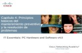 Capítulo 4: Principios básicos del mantenimiento preventivo y la resolución de problemas
