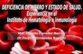 DEFICIENCIA DE HIERRO Y ESTADO DE SALUD. Experiencia en el  Instituto de Hematología e Inmunología