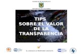 TIPS  SOBRE EL VALOR DE LA TRANSPARENCIA