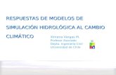 RESPUESTAS DE MODELOS DE SIMULACIÓN HIDROLÓGICA AL CAMBIO CLIMÁTICO