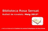 Biblioteca Rosa Sensat Butlletí de novetats.  Maig 2012*