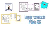 Lenguaje y comunicación  2º Básico 2012
