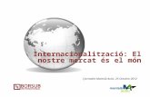 Internacionalització: El nostre mercat és el món