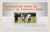 EDUCACIÓN PARA EL OCIO Y EL TIEMPO LIBRE