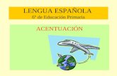 LENGUA ESPAÑOLA  6º de Educación Primaria