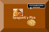 Spagueti  y Piza