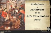 Anónimos  y  Atribuidos  en el Arte Virreinal  del  Perú