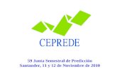 59 Junta Semestral de Predicción Santander, 11 y 12 de Noviembre de 2010