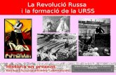 La Revolució Russa  i la formació de la URSS