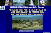 RECURSOS HÍDRICOS Y LICENCIAS DE USO DE AGUA EN EL ÁMBITO DEL DEPARTAMENTO DE CAJAMARCA