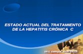 ESTADO ACTUAL DEL TRATAMIENTO DE LA HEPATITIS CRÓNICA  C