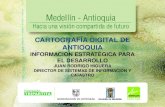 CARTOGRAFÍA DIGITAL DE ANTIOQUIA
