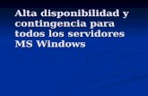 Alta disponibilidad y contingencia para todos los servidores MS Windows