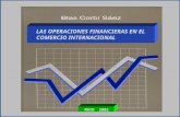 LAS OPERACIONES FINANCIERAS EN EL COMERCIO INTERNACIONAL