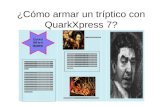 ¿Cómo armar un tríptico con QuarkXpress 7?