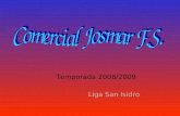 Temporada 2008/2009 Liga San Isidro